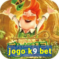 jogo k9 bet